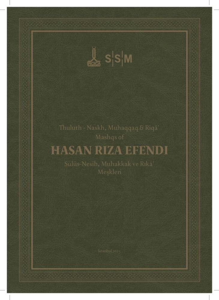 Hasan Rıza Efendi Sülüs-Nesih-Muhakkak ve Rika Hat Meşkleri