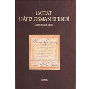Calligrapher Hafiz Osman Efendi-Ömer Faruk Dere