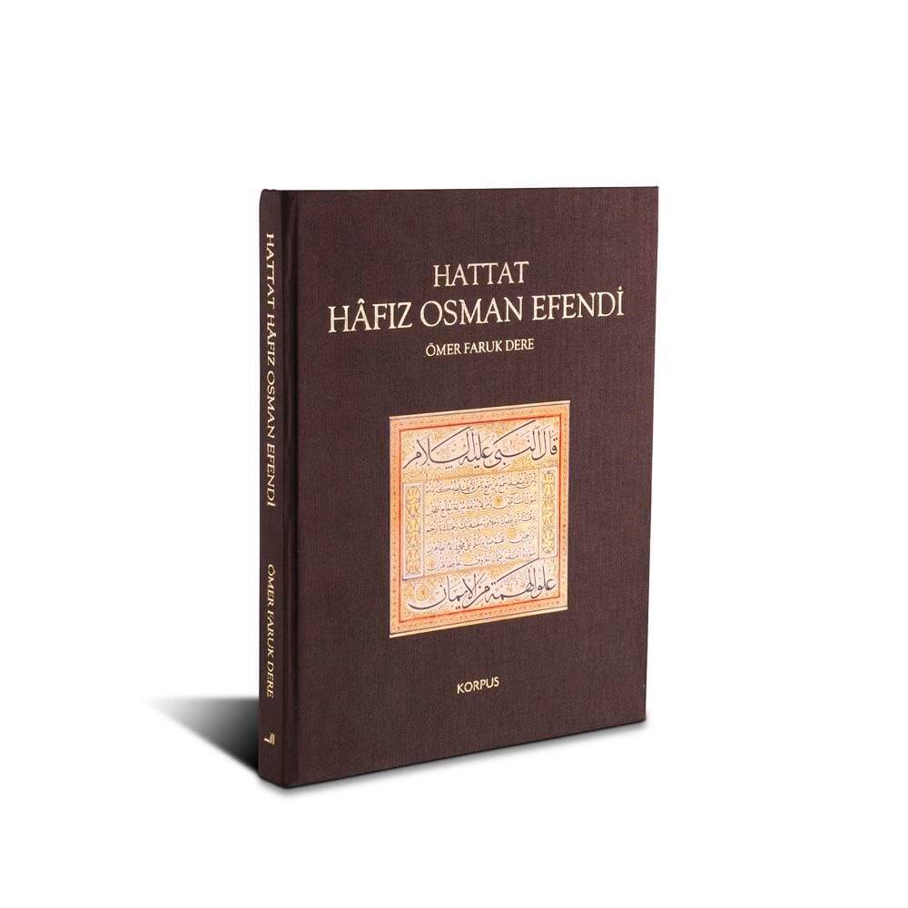 Hattat Hafız Osman Efendi-Ömer Faruk Dere