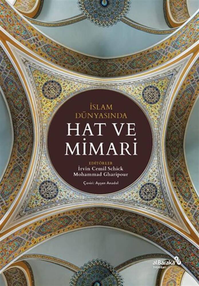 İslam Dünyasında Hat Ve Mimari