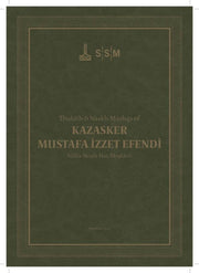 Kazasker Mustafa İzzet Efendi Sülüs-Nesih Hat Meşkleri