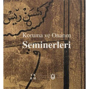 Koruma ve Onarım Seminerleri Asitane Vakfı
