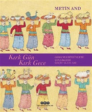 Krık Gün Kırk Gece - Metin AND