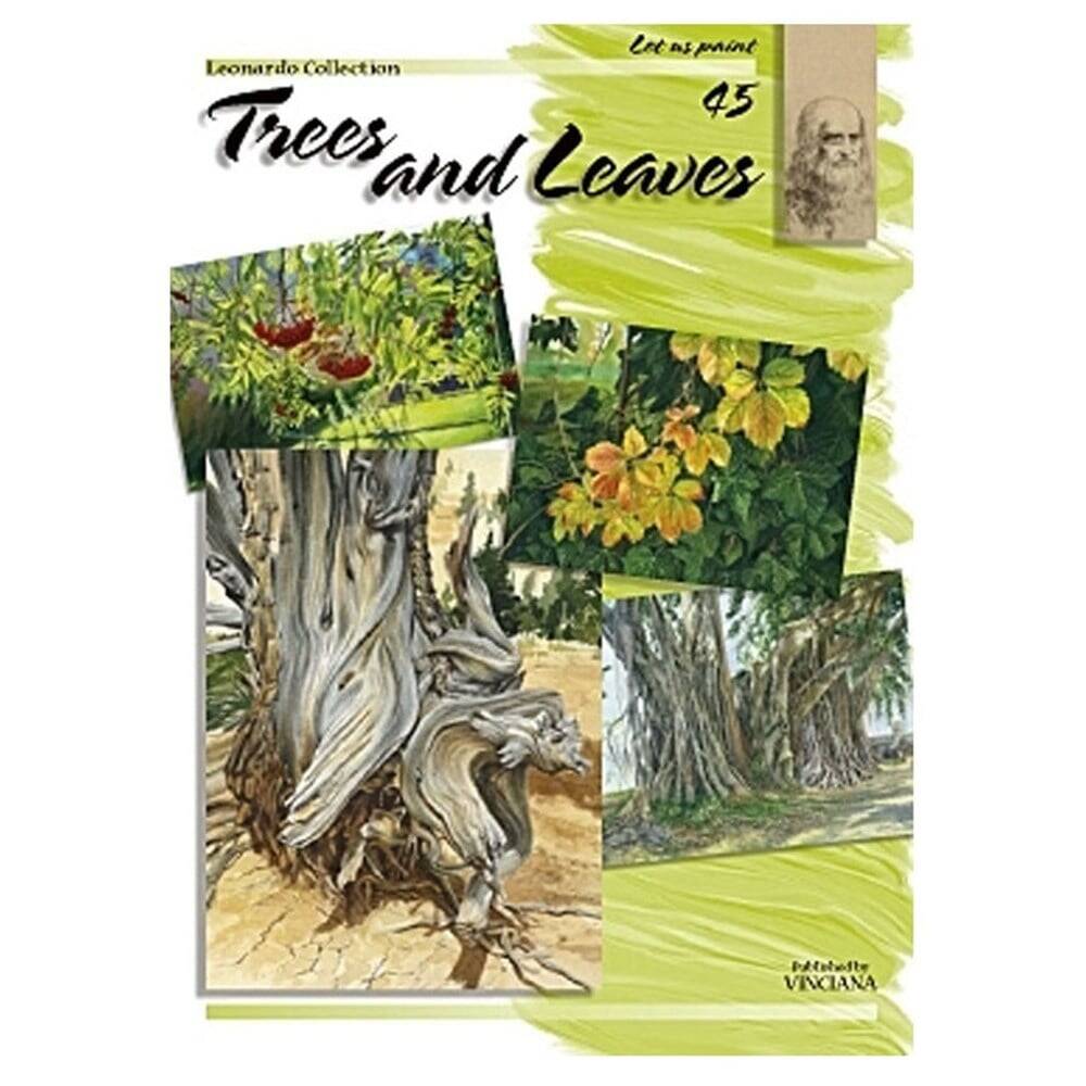 Leonardo Collection Drawing Book Trees And Leaves N: 45 Trees And Leaves N: 45