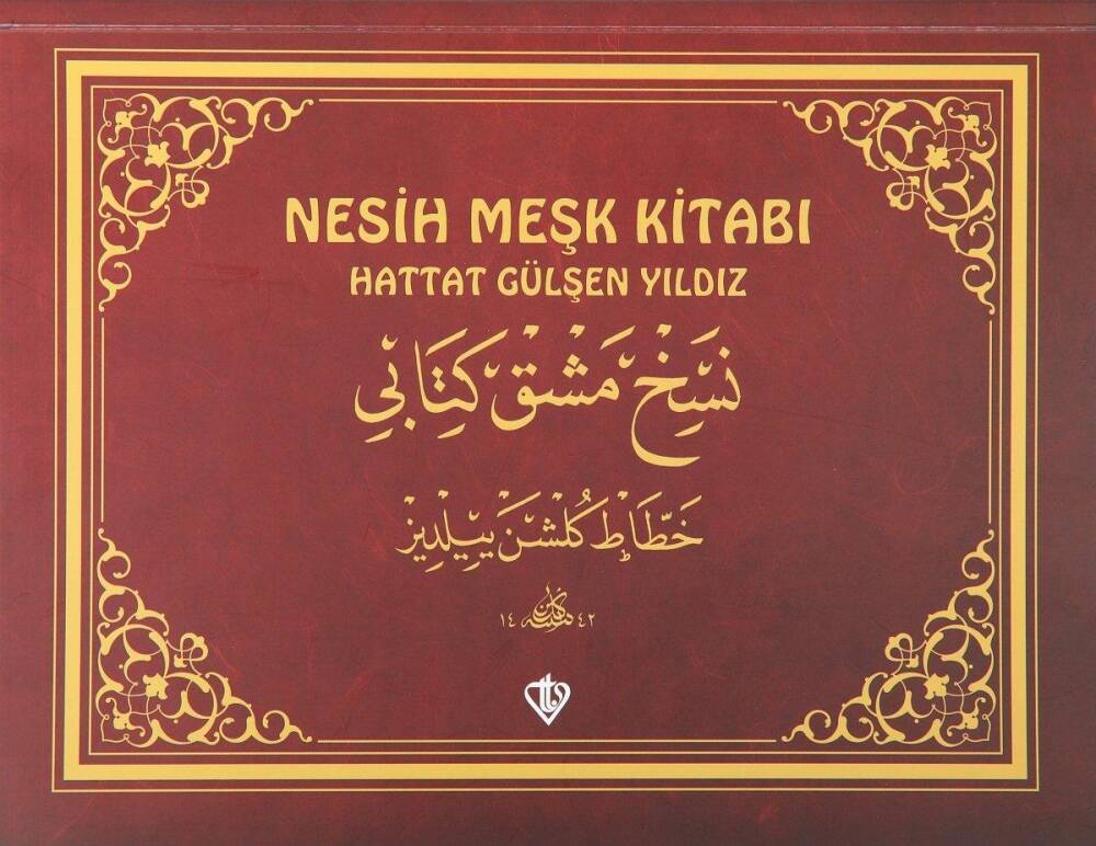 Nesih Meşk Kitabı - Hattat Gülşen Yıldız