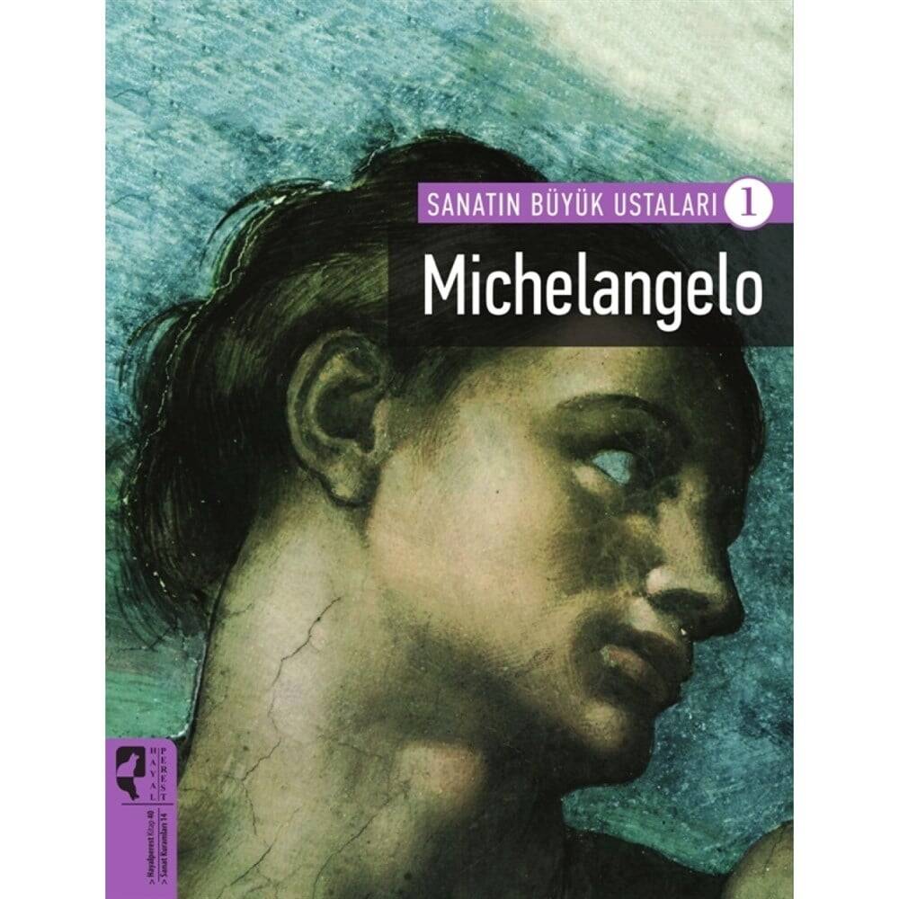 The Great Masters of Art Michelangelo