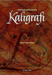 Calligraphy Book for Beginners 1 by Ö.F.Dere