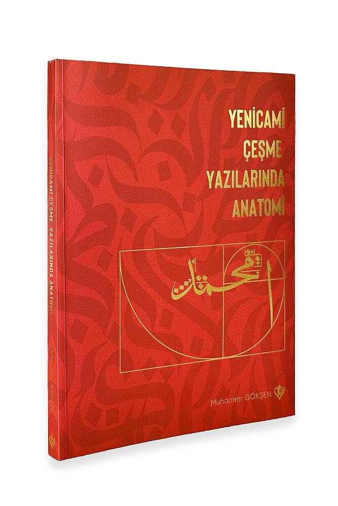 Yenicami Çeşme Yazılarında Anatomi